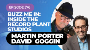 Buzz Me In: Inside The Record Plant Studios - Episode 576