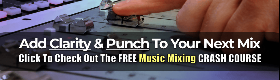 Mixing Crash Course
